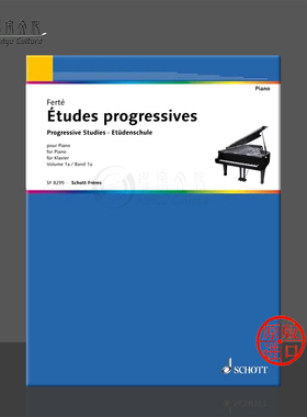 阿尔芒费尔特钢琴大师第一卷a 进阶练习曲 朔特原版乐谱书 Armand Ferte Piano Progressing Studies SF8295