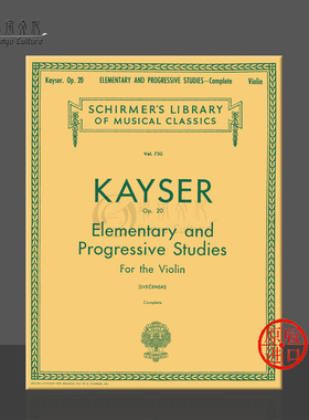 开塞 36首初级和进阶练习曲 op20 小提琴独奏 希尔默乐谱书Kayser Thirty Six Elementary and Progressive Studi HL50256160