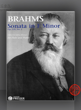 勃拉姆斯 长笛奏鸣曲 F小调 Op120 附钢伴 原版进口乐谱书 Brahms Sonata in F Minor for Flute and Piano 114-41280