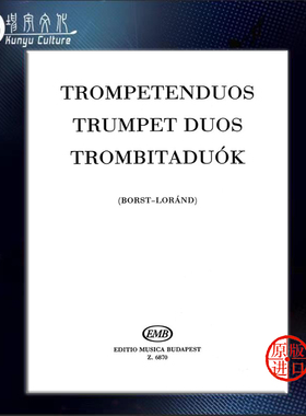 小号二重奏 多支小号 布达佩斯原版乐谱书 TRUMPET DUOS Edited by Borst Rudolf  Lorand Istvan Z6870