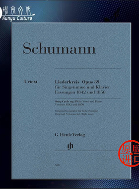 舒曼 声乐套曲 op39 1842年和1850年版 高音声部和钢琴 亨乐乐谱书 Schumann Song Cycle on Poems Eichendorff High Voice HN550