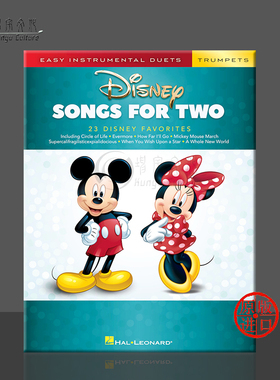 迪士尼二重奏 23首热门歌曲 两支小号 海伦德原版乐谱书 Disney Songs for Two Disney Favourites for 2Trumpets HL00284646