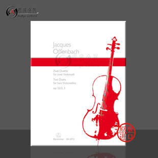 Duets 2首二重奏 No2 奥芬 德国骑熊士原版 for Offenbach Op52 Jacques 进口乐谱书 BA6972 Cellos 两把大提琴 巴赫