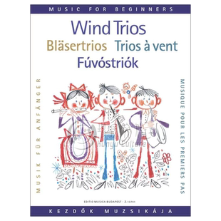 管乐三重奏入门 木管乐器 总分谱 布达佩斯 原版乐谱书Horvath Gyorgy Wind Trios for Beginners score and parts Z13781