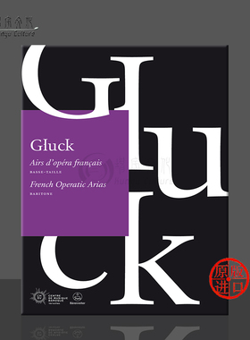 法剧咏叹调集 格鲁克 男中音 骑熊士原版乐谱书 Gluck French Operatic Arias for Baritone BA8169