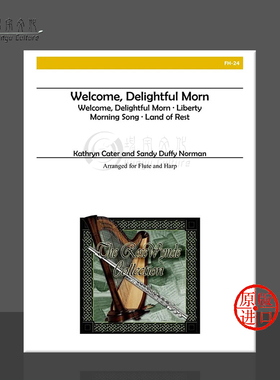诺曼 凯瑟琳 欢迎愉快的早晨 长笛和竖琴 Alry原版乐谱书 Norman Kathryn Welcome Delightful Morn for Flute and Harp FH 24