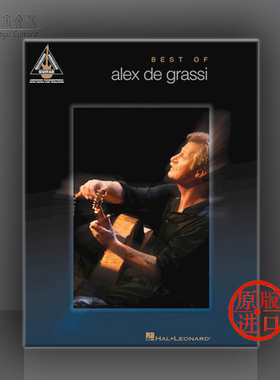 格拉西吉他精选 海伦德原版进口乐谱书 BEST OF ALEX DE GRASSI Guitar HL00690822