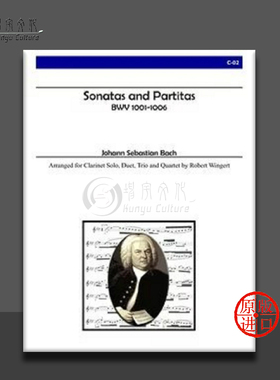 巴赫 奏鸣曲和帕蒂塔BWV 1001-1006 单簧管 Alry原版进口乐谱 Bach Sonatas and Partitas Clarinet Solo Duet Trio Quartet C 02