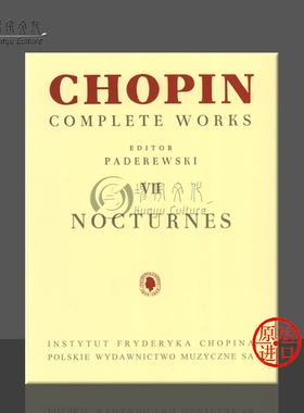 肖邦 夜曲集 卷七 帕德雷夫斯基版 钢琴独奏 波兰PWM原版乐谱书  Fryderyk Chopin Nocturnes for Piano PWM238