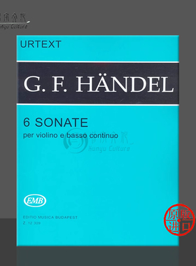 亨德尔 六首小提琴奏鸣曲 附钢伴 布达佩斯 原版乐谱书 George Friedrich Handel 6 sonate per violino e basso con Z12309
