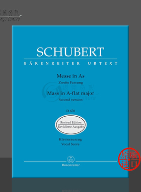 舒伯特 弥撒曲 降A大调D678 声乐总谱 钢琴缩谱 骑熊士原版进口乐谱书 Schubert Missa in A-flat major Vocal Score BA5623-90