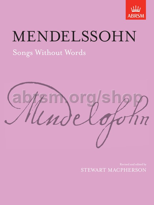 门德尔松无词歌钢琴 ABRSM英皇考级原版乐谱 Mendelssohn Songs without Words 9781854720689-封面