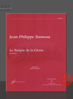 拉莫 荣光圣殿 三幕庆典作品/交响曲集/1745-1746年版 RCT59 总谱 骑熊士原版乐谱书 Rameau Le Temple de la Gloire BA7563
