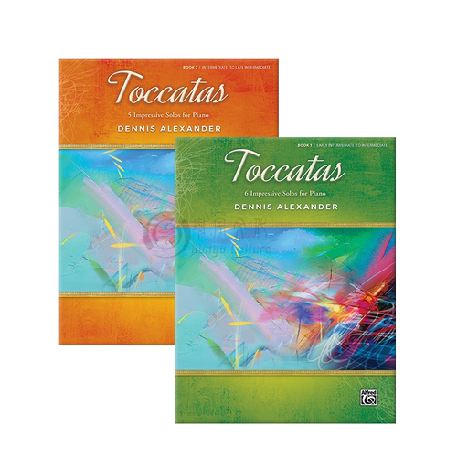 丹尼斯亚历山大 托卡塔 钢琴独奏 全套共一至二册 Alfred原版乐谱书 Dennis Alexander Toccatas Book 1-2 00-47845/00-47846