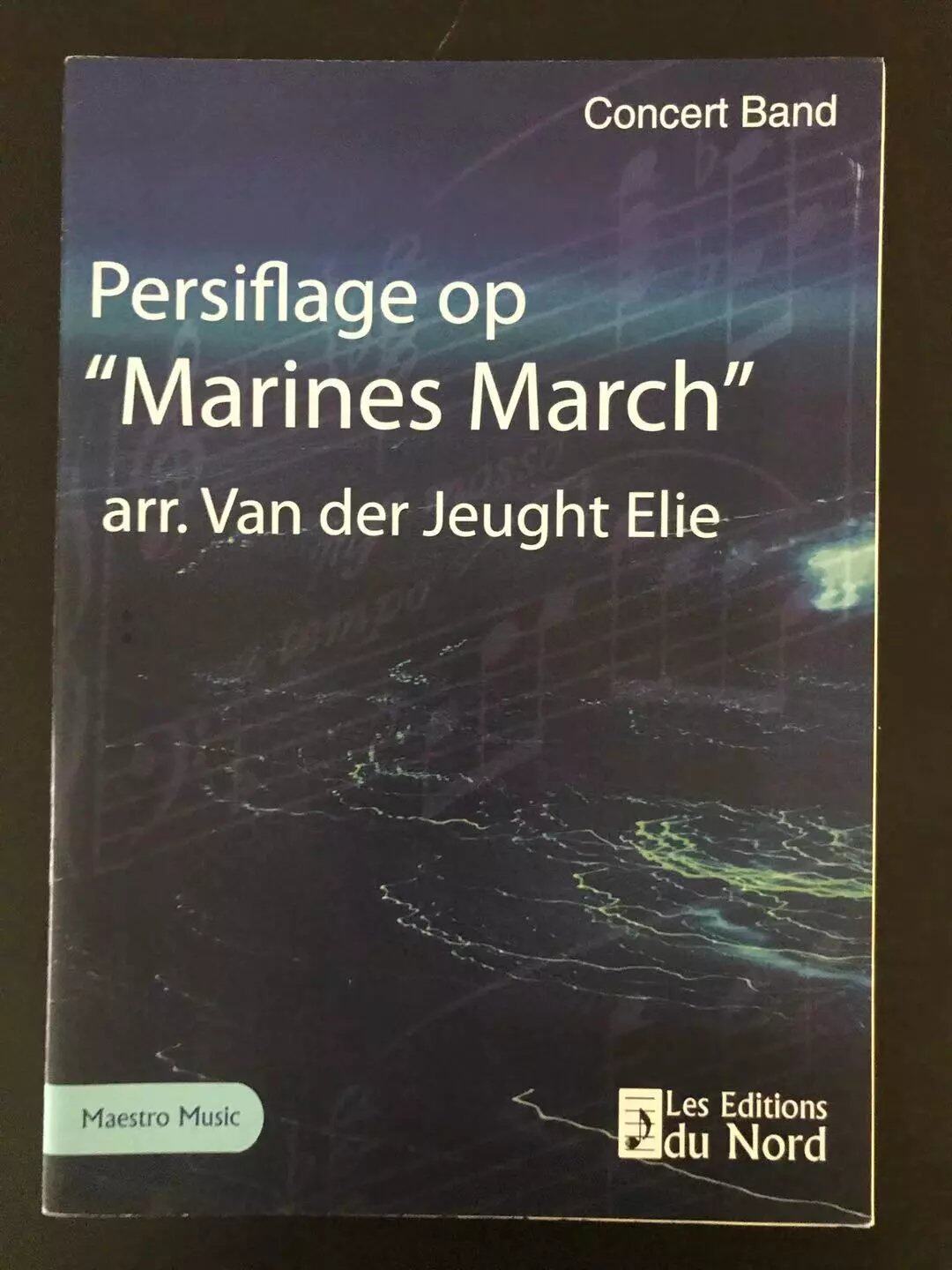 海军陆战队进行曲 指挥总谱 du nord 原版进口乐谱书 persiflage op