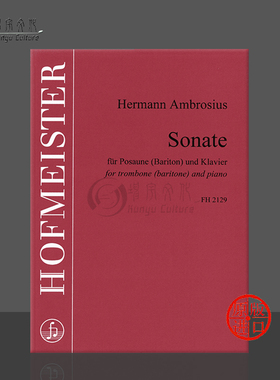 安布罗修斯 奏鸣曲 长号或悠风号和钢琴 德国霍夫曼斯特 原版乐谱书 Ambrosius Sonate for trombone and piano FH2129