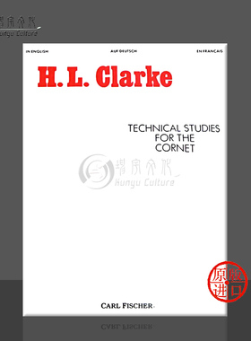 赫伯特 克拉克 短号技术练习曲集 Carl Fischer 费舍尔原版乐谱书 Herbert Clarke Technical Studies for Cornet O2280