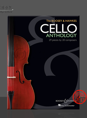 博浩作品集 20位作曲家的29首作品 大提琴和钢琴 博浩原版乐谱书 Boosey Hawkes Cello Anthology Pieces 20 Composers BHI10534