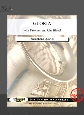 约翰塔弗纳荣耀经 萨克斯四重奏 Tierolff原版乐谱书 John Taverner Gloria Saxophone Quartet 0213