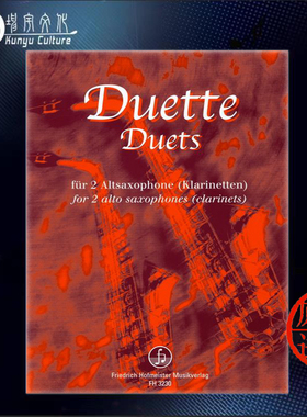 盖斯勒 两支萨克斯或单簧管二重奏 德国霍夫曼斯特 原版乐谱书 Geißler Muller Weiß Duette for 2Altsaxophone 2Clarinets FH3230