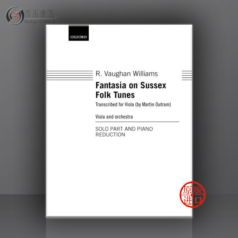 苏塞克斯民谣幻想曲沃恩威廉姆斯中提琴和钢琴 Oxford原版乐谱 Fantasia on Sussex Folk Tunes Viola and Piano OUP1011-封面