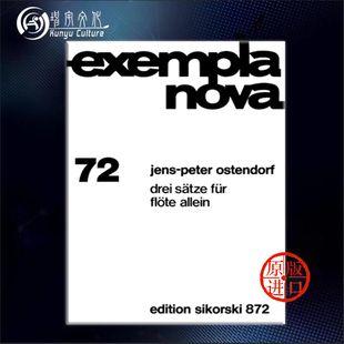 flute SIK0872 思考斯基原版 Movements Ostendorf 长笛独奏 乐谱书 solo 奥斯特恩多尔夫 for 三乐章