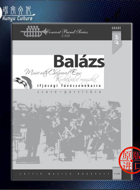 阿帕德 巴拉兹 多变听力音乐 管乐队总谱 布达佩斯乐谱 Balazs Arpad Music with Chequered Ears concert band score Z14878