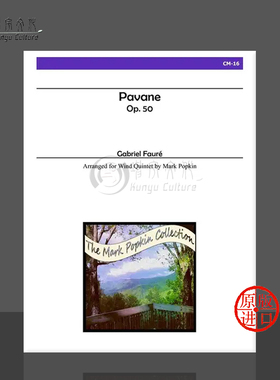 福雷 帕凡舞曲Op 50 管乐五重奏 Alry原版乐谱书 Gabriel Faure Pavane Opus 50 for Wind Quintet CM 16