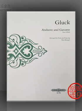 格鲁克 行板和加沃特 选自歌剧阿尔切斯特 中提琴和钢琴 彼得斯原版乐谱书 Gluck Andante and Gavotte from Alceste Viola EP7799