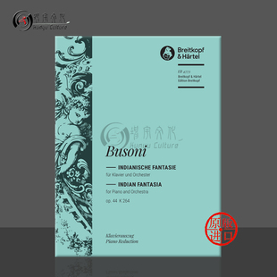 双钢琴 EB4773 Orchestra Fantasy 印度幻想曲 Op44 for 乐谱书 德国大熊原版 and 布索尼 Busoni Piano Indian