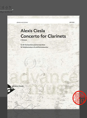 西斯拉 协奏曲 单簧管合奏 原版进口乐谱书 Ciesla Concerto for Clarinets ADV8608