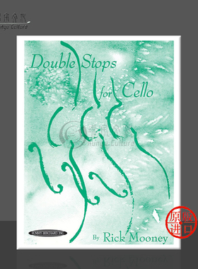 里克 穆尼 大提琴双音练习曲 Alfred原版进口乐谱书 Rick Mooney Double Stops for Cello 00-0761