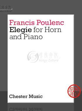 普朗克 挽歌 圆号和钢琴 Chester原版乐谱书 Poulenc Elegie for Horn and Piano CH01607