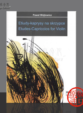 韦托维茨 随想练习曲 小提琴独奏 波兰PWM原版进口乐谱书 Pawel Wojtowicz Etudes capriccios for Violin PWM11505