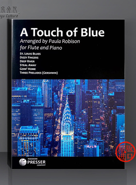 一点蓝色 长笛和钢琴 Carl Fischer 费舍尔原版乐谱书 A Touch of Blue for Flute and Piano 114-41944