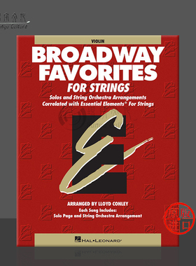 弦乐的基本要素 百老汇 小提琴教材 海伦德原版乐谱书 CONLEY ESSENTIAL ELEMENTS BROADWAY FAVORITES VIOLIN HL00868040