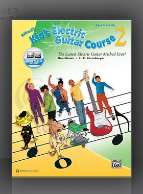 阿尔弗雷德儿童电吉他课 卷二 附在线音频 原版进口乐谱书 Alfreds Kids Electric Guitar Course 2 00-44454