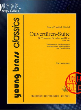 亨德尔 前奏曲和组曲 小号和钢琴 霍夫曼斯特原版乐谱书 Handel Ouverture Suite for Trumpet Strings Basso Continuo FH 2189