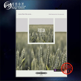 John flat 第五夜曲 Field 进口乐谱书 钢琴独奏 Major Nocturne Piano 彼得斯原版 降B大调 菲尔德 EP73155