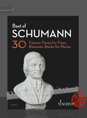 舒曼 钢琴名曲集锦 30首 独奏 朔特原版乐谱书 Best of Schumann bekannte Stücke fur Klavier ED23770
