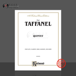 塔法内尔木管五重奏 长笛单簧管双簧管巴松管和圆号 原版乐谱书 Taffanel Woodwind Quintet 00-K09435