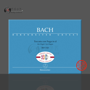 促销 德国骑熊士原版 Organ D小调BWV565 托卡塔和赋格 for 乐谱书 BA8638 Fuga 巴赫 管风琴独奏 Bach minor con Toccata