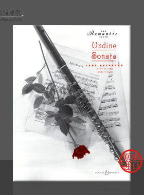 卡尔 赖内克 女水神奏鸣曲 Op167 长笛和钢琴 博浩原版乐谱书 Carl Reinecke Undine Sonata Flute and Piano BH2000357