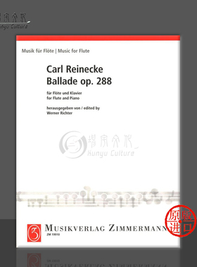 赖内克 长笛叙事曲op288 附钢伴 原版进口乐谱书 Reinecke Ballade Flute And Piano ZM19910