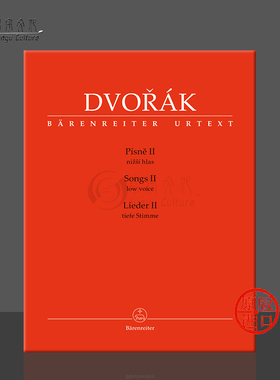 德沃夏克 歌曲集2 低音声部和钢琴 德国进口 骑熊士 原版乐谱书 Dvorak Songs II for Low Voice and Piano BA11518