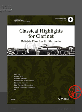 米歇尔 单簧管古典作品 单簧管和钢琴 朔特原版乐谱书 mitchell Classical Highlights for Clarinet ED23449