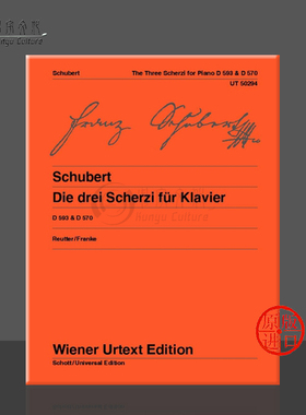 舒伯特 谐谑曲 三首 593/1-2 D570 钢琴独奏 维也纳UE净版乐谱书 Schubert The three Scherzi for piano UT50294