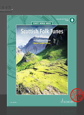 苏格兰民歌 32首传统作品 钢琴独奏 附在线音频 德国朔特乐谱书 Scottish Folk Tunes for Piano 32 Traditional Pieces ED13575D