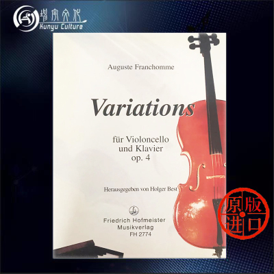 弗朗肖姆 G大调大提琴变奏曲op4附钢伴 霍夫曼斯特 原版乐谱书 Franchomme Variations in G Major for Cello and Piano FH2774