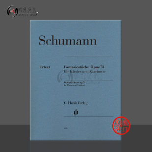 单簧管和钢琴 HN416 Clarinet Pieces 幻想小品 op73 for 乐谱书 亨乐原版 and 舒曼 Schumann Piano Fantasy